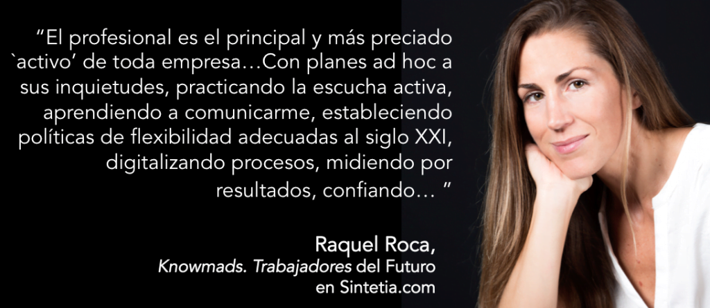 Raquel Roca_Profesional el principal Activo