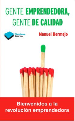 Manuel Bermejo, Emprendedores, Startup, dinamismo, innovación, Crecimiento