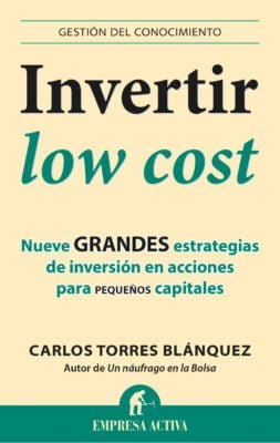 Carlos Torres, Low Cost, bolsa, finanzas