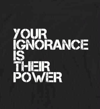 Ignorance