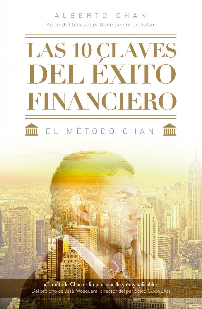 portada_las-10-claves-del-exito-financiero_alberto-chan-aneiros_201412201633