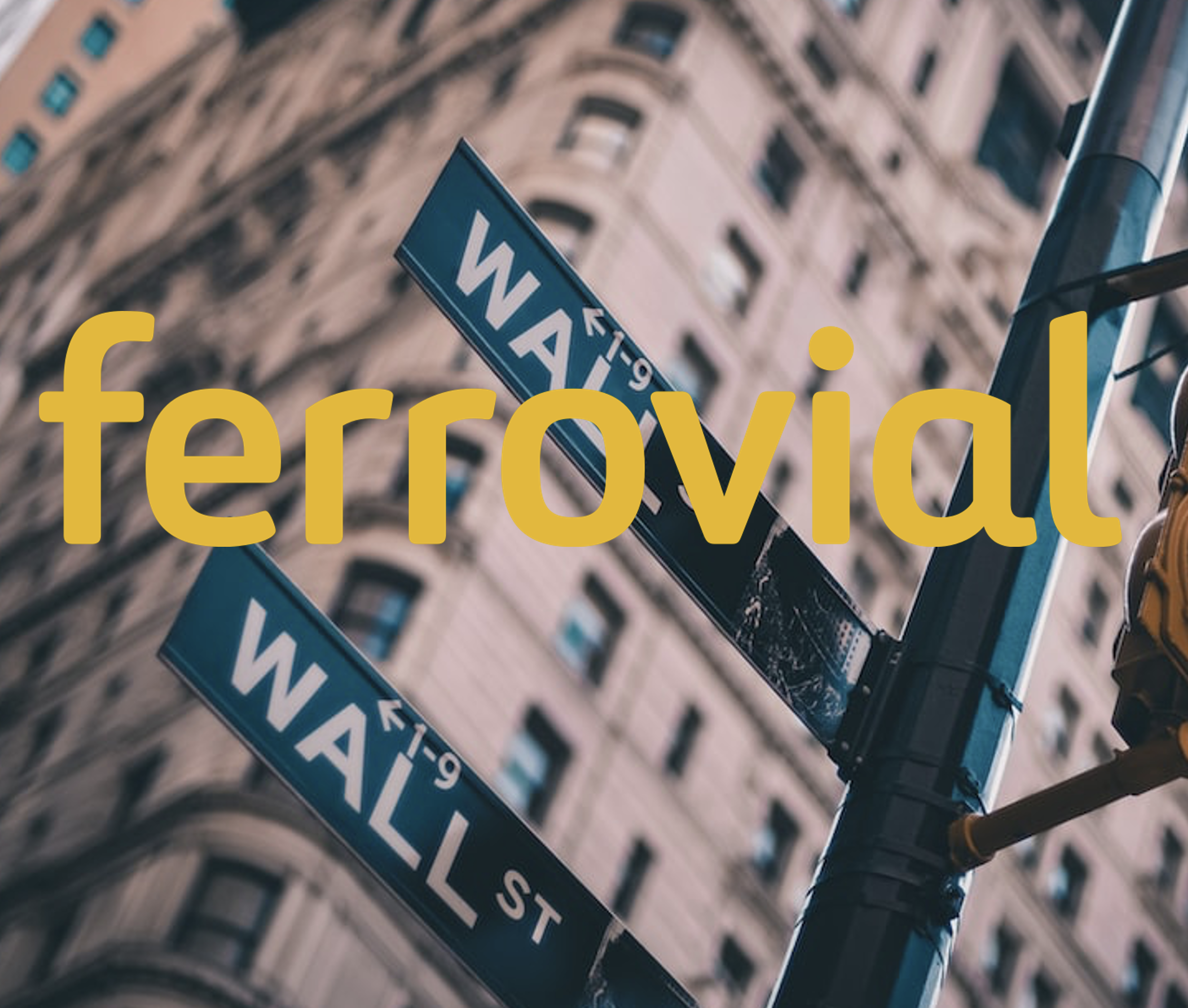 Ferrovial: una decisión financiera con lectura de país